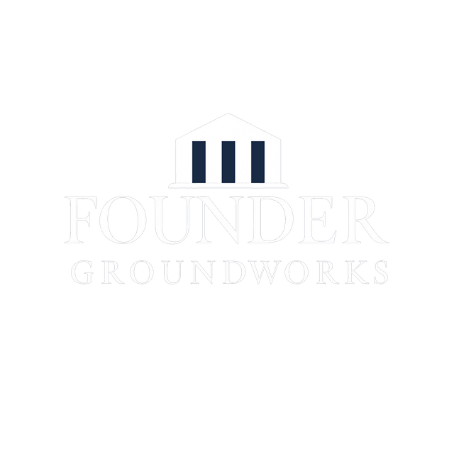 Founder Groundworks
